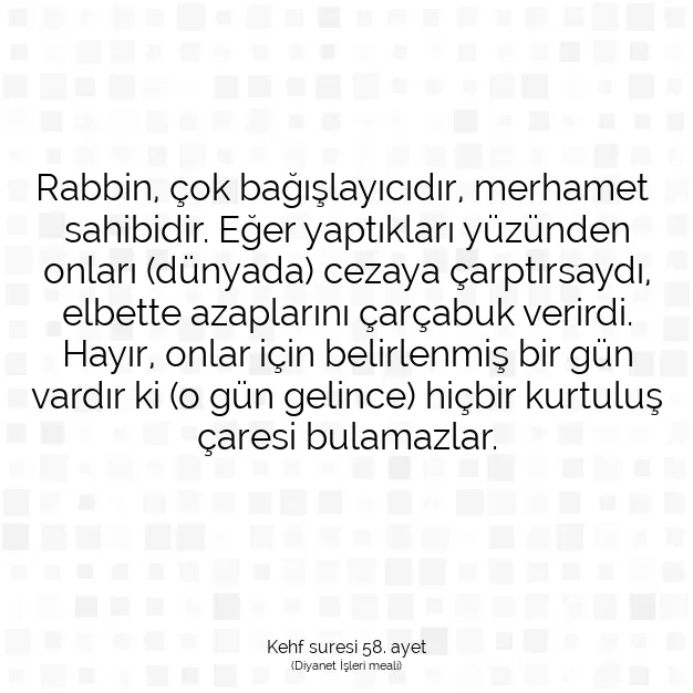 Ayetbul | Kuran Mealleri | Quran | Kehf suresi 58. ayet