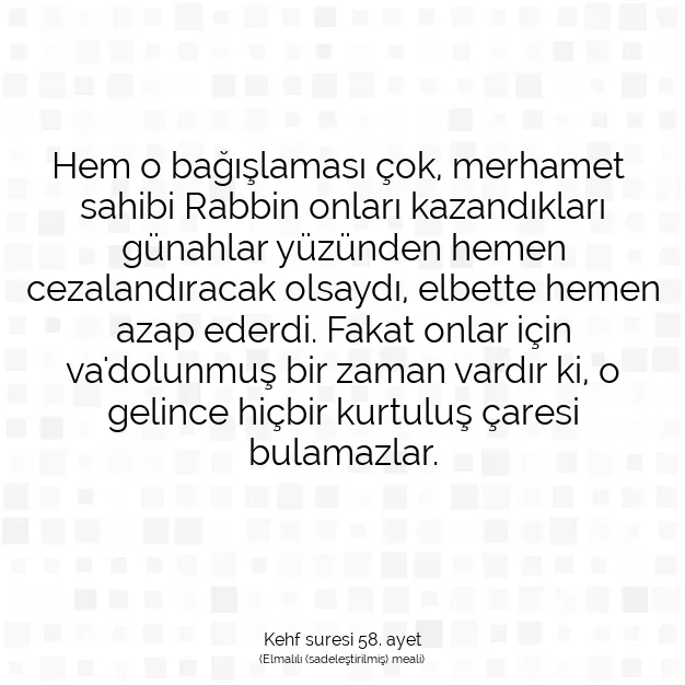 Ayetbul | Kuran Mealleri | Quran | Kehf suresi 58. ayet