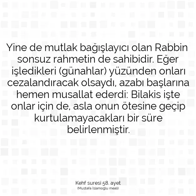 Ayetbul | Kuran Mealleri | Quran | Kehf suresi 58. ayet