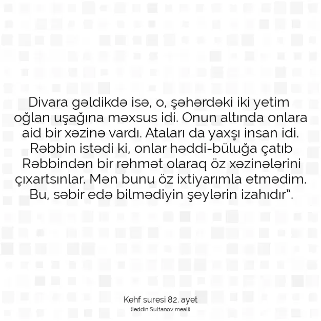 Ayetbul | Kuran Mealleri | Quran | Kehf suresi 82. ayet