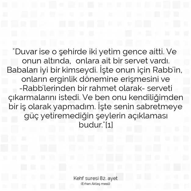 Ayetbul | Kuran Mealleri | Quran | Kehf suresi 82. ayet