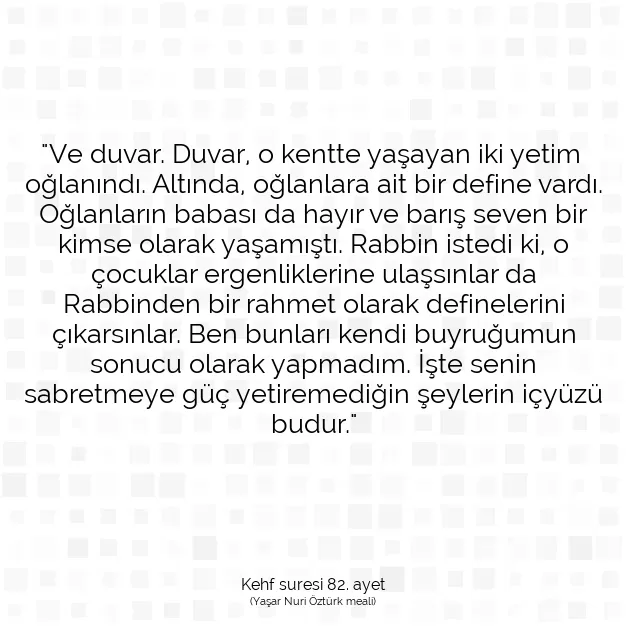 Ayetbul | Kuran Mealleri | Quran | Kehf suresi 82. ayet