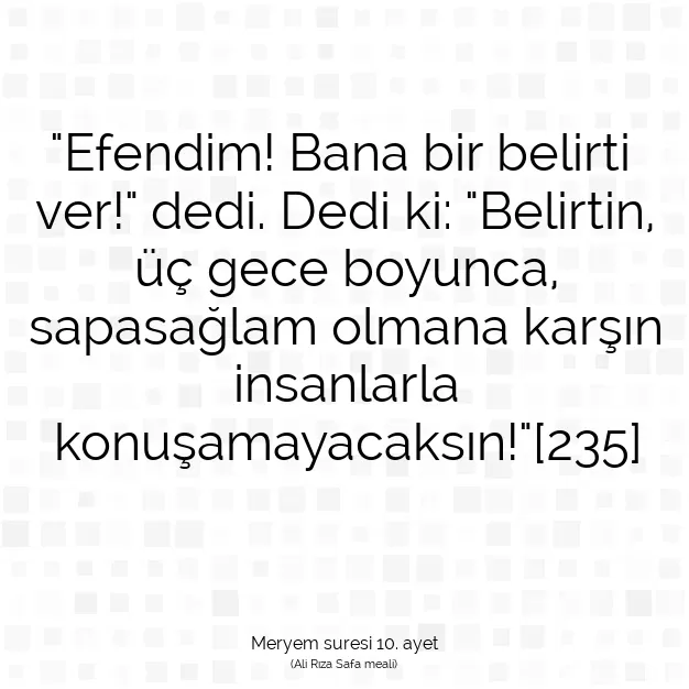 Ayetbul | Kuran Mealleri | Quran | Meryem suresi 10. ayet