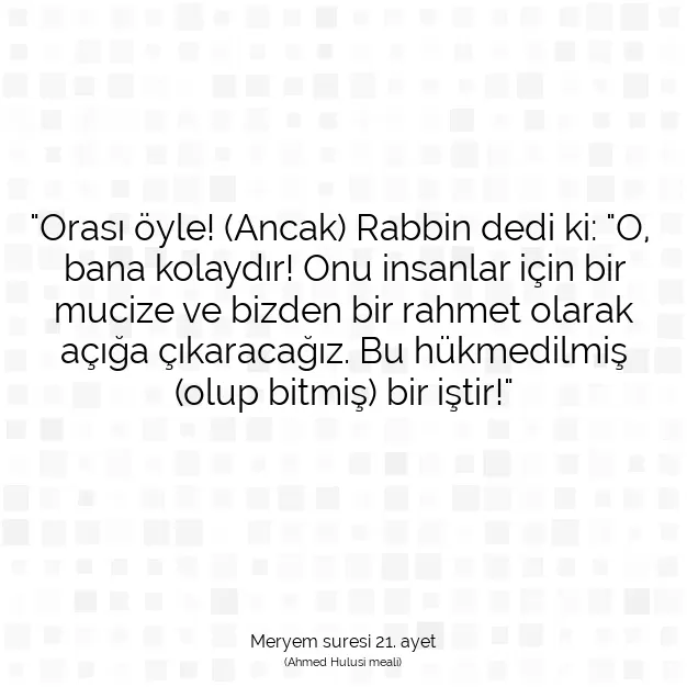 Ayetbul | Kuran Mealleri | Quran | Meryem suresi 21. ayet