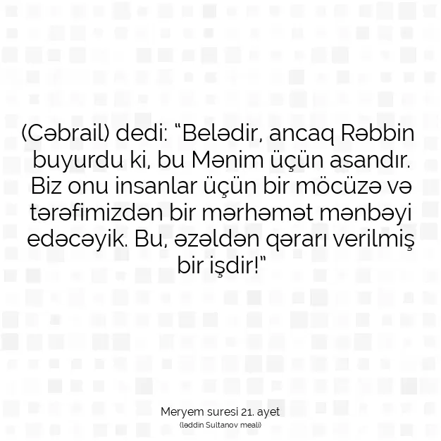 Ayetbul | Kuran Mealleri | Quran | Meryem suresi 21. ayet