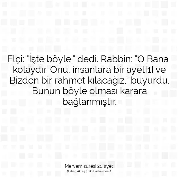 Ayetbul | Kuran Mealleri | Quran | Meryem suresi 21. ayet