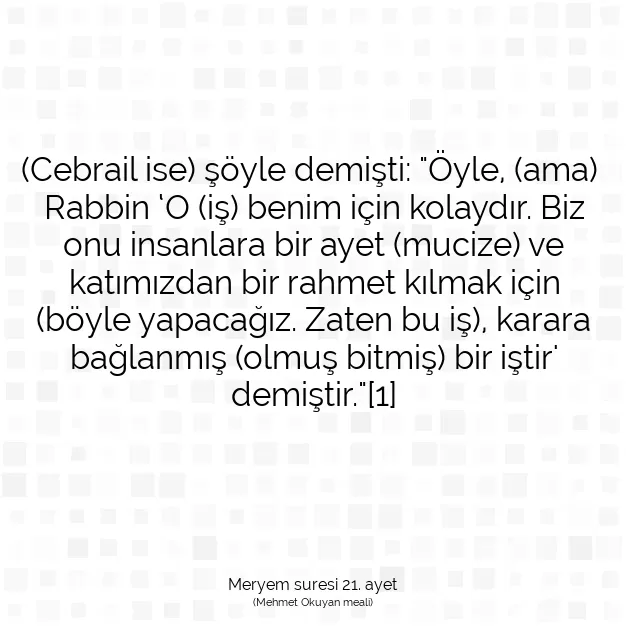 Ayetbul | Kuran Mealleri | Quran | Meryem suresi 21. ayet