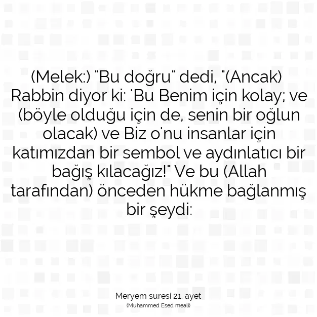 Ayetbul | Kuran Mealleri | Quran | Meryem suresi 21. ayet