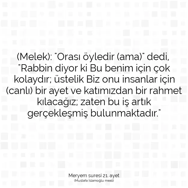 Ayetbul | Kuran Mealleri | Quran | Meryem suresi 21. ayet