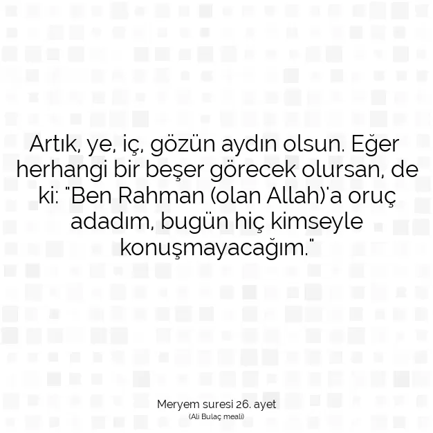 Ayetbul | Kuran Mealleri | Quran | Meryem suresi 26. ayet