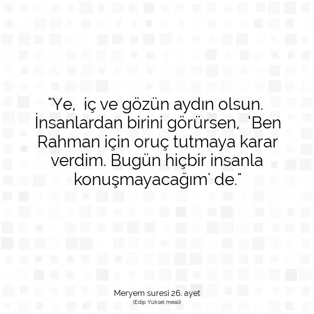 Ayetbul | Kuran Mealleri | Quran | Meryem suresi 26. ayet