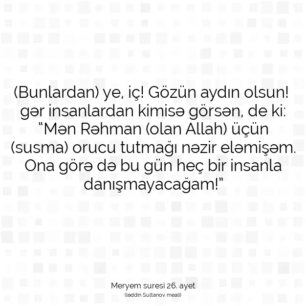 Ayetbul | Kuran Mealleri | Quran | Meryem suresi 26. ayet