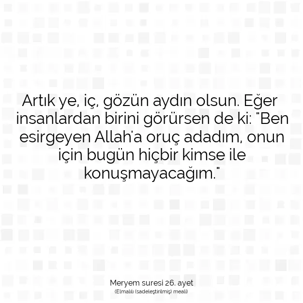 Ayetbul | Kuran Mealleri | Quran | Meryem suresi 26. ayet