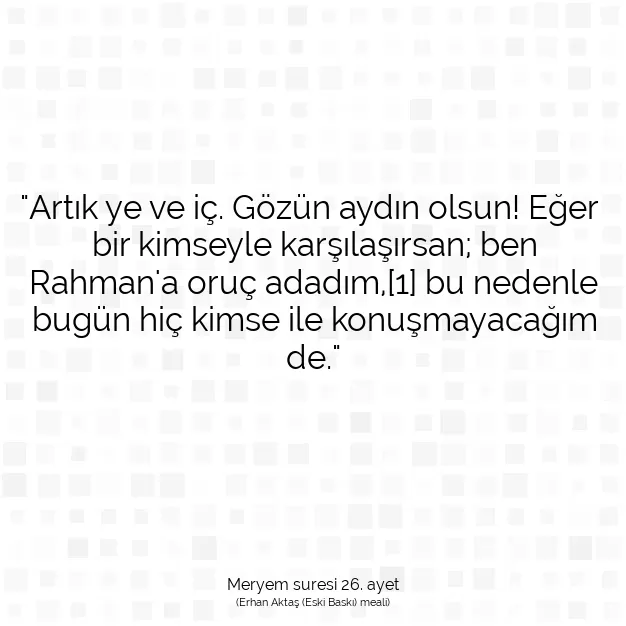 Ayetbul | Kuran Mealleri | Quran | Meryem suresi 26. ayet