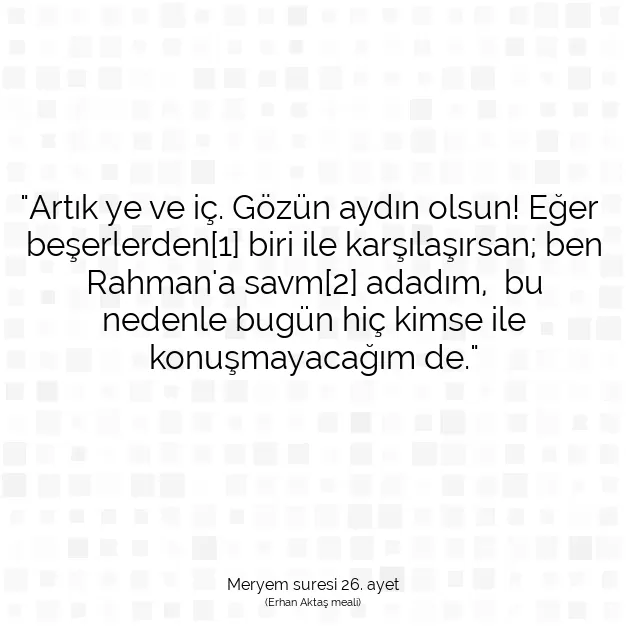 Ayetbul | Kuran Mealleri | Quran | Meryem suresi 26. ayet