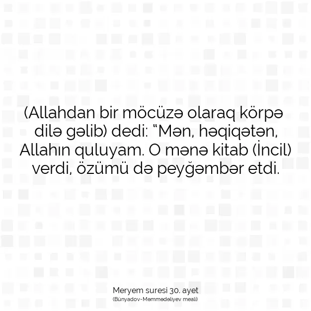 Ayetbul | Kuran Mealleri | Quran | Meryem suresi 30. ayet