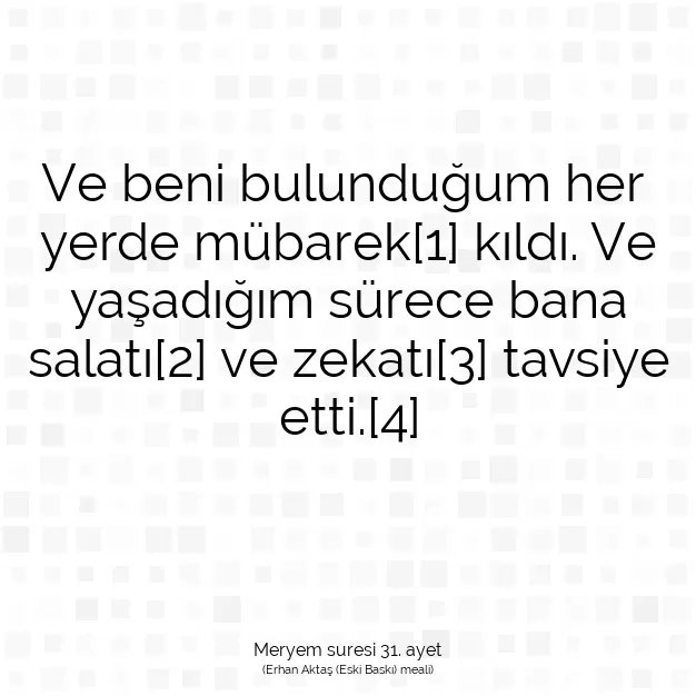 Ayetbul | Kuran Mealleri | Quran | Meryem suresi 31. ayet