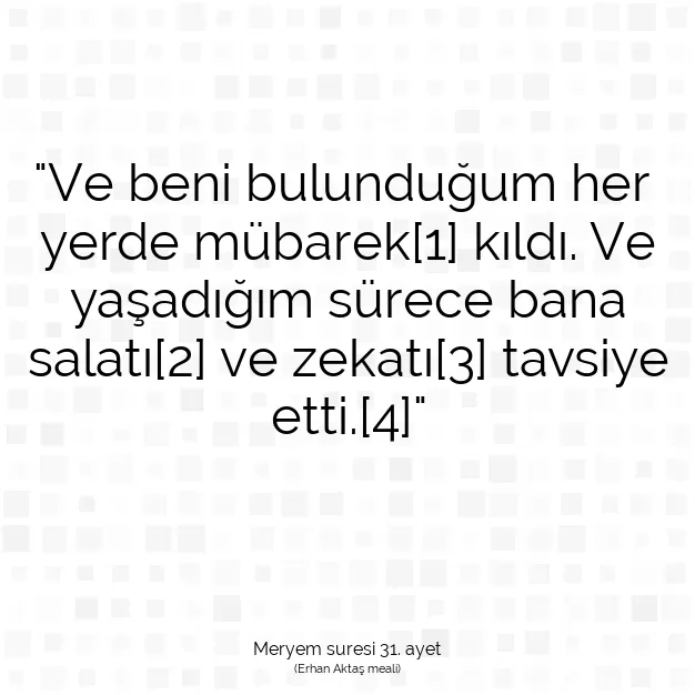 Ayetbul | Kuran Mealleri | Quran | Meryem suresi 31. ayet