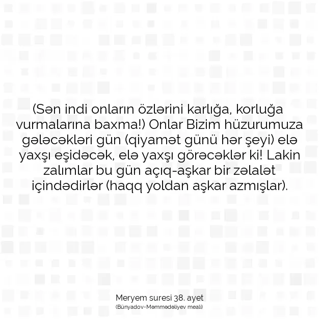 Ayetbul | Kuran Mealleri | Quran | Meryem suresi 38. ayet