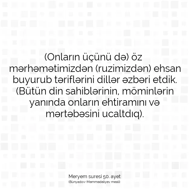 Ayetbul | Kuran Mealleri | Quran | Meryem suresi 50. ayet