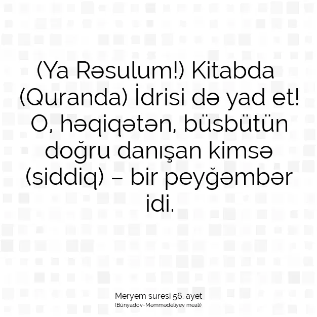 Ayetbul | Kuran Mealleri | Quran | Meryem suresi 56. ayet