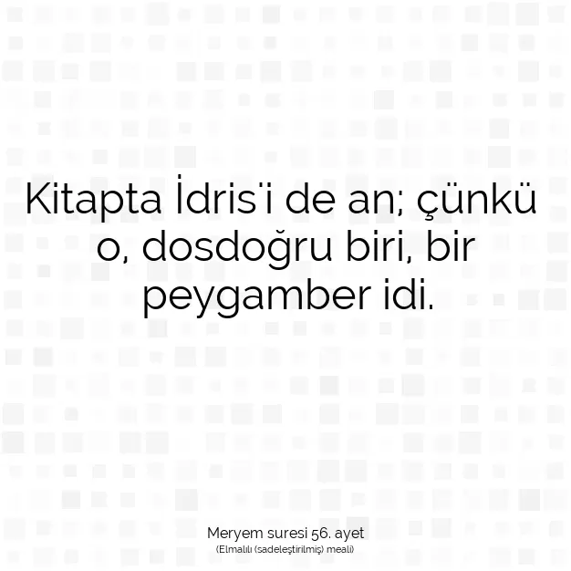 Ayetbul | Kuran Mealleri | Quran | Meryem suresi 56. ayet