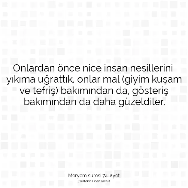 Ayetbul | Kuran Mealleri | Quran | Meryem suresi 74. ayet