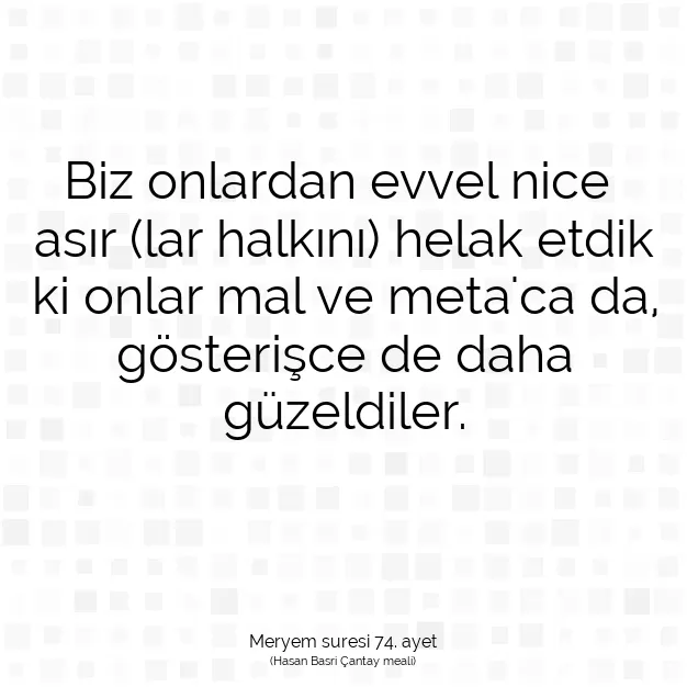 Ayetbul | Kuran Mealleri | Quran | Meryem suresi 74. ayet