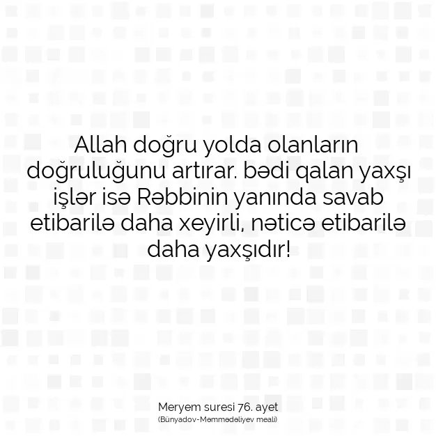 Ayetbul | Kuran Mealleri | Quran | Meryem suresi 76. ayet