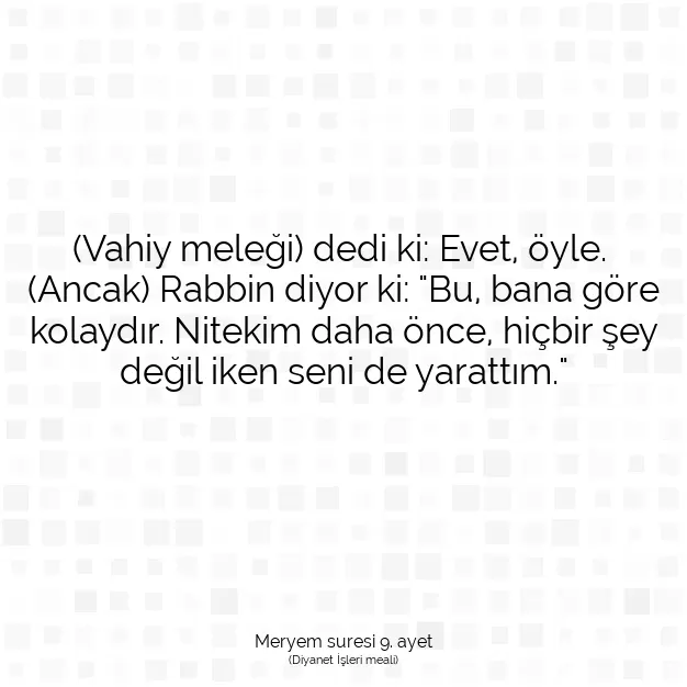 Ayetbul | Kuran Mealleri | Quran | Meryem suresi 9. ayet