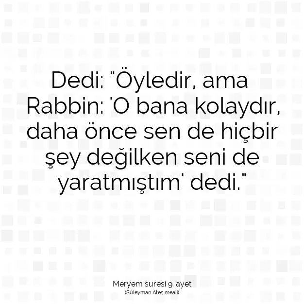 Ayetbul | Kuran Mealleri | Quran | Meryem suresi 9. ayet