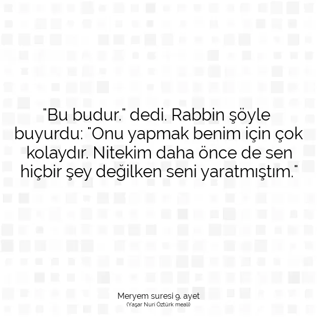 Ayetbul | Kuran Mealleri | Quran | Meryem suresi 9. ayet