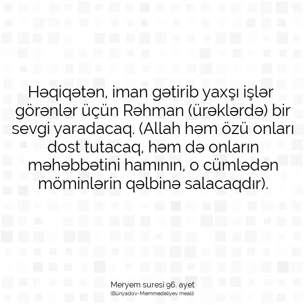 Ayetbul | Kuran Mealleri | Quran | Meryem suresi 96. ayet