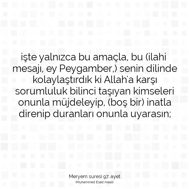 Ayetbul | Kuran Mealleri | Quran | Meryem suresi 97. ayet