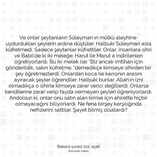 Ayetbul | Kuran Mealleri | Quran | Bakara suresi 102. ayet