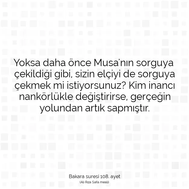 Ayetbul | Kuran Mealleri | Quran | Bakara suresi 108. ayet