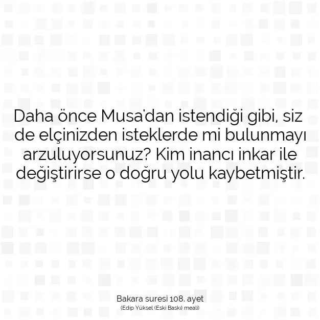 Ayetbul | Kuran Mealleri | Quran | Bakara suresi 108. ayet