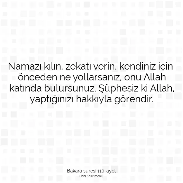 Ayetbul | Kuran Mealleri | Quran | Bakara suresi 110. ayet