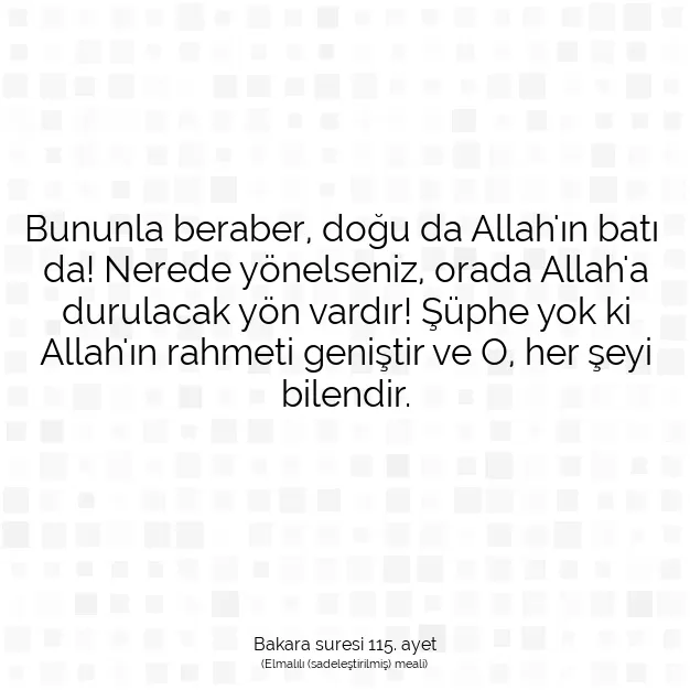 Ayetbul | Kuran Mealleri | Quran | Bakara suresi 115. ayet