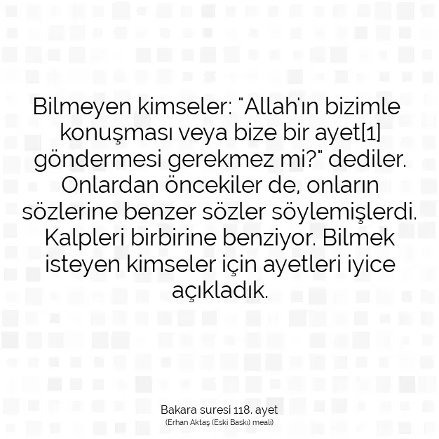 Ayetbul | Kuran Mealleri | Quran | Bakara suresi 118. ayet