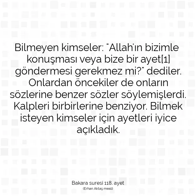 Ayetbul | Kuran Mealleri | Quran | Bakara suresi 118. ayet