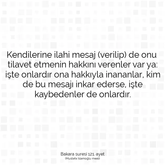 Ayetbul | Kuran Mealleri | Quran | Bakara suresi 121. ayet