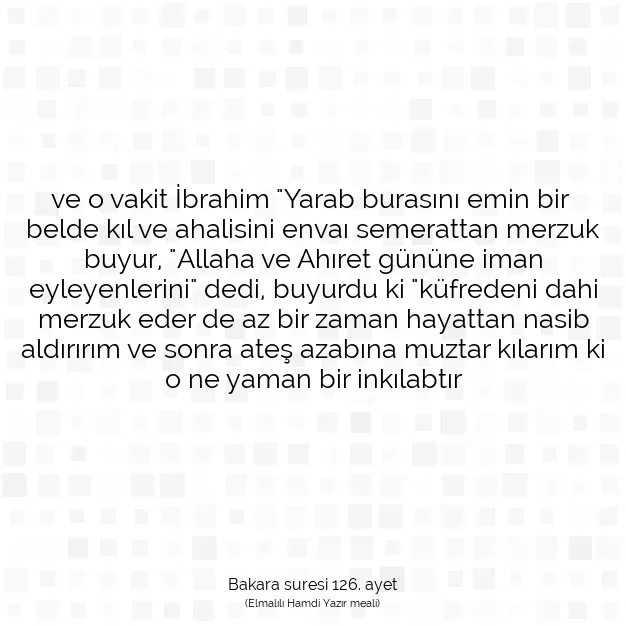 Ayetbul | Kuran Mealleri | Quran | Bakara suresi 126. ayet