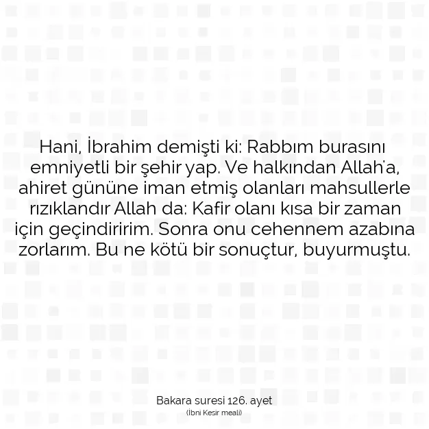 Ayetbul | Kuran Mealleri | Quran | Bakara suresi 126. ayet