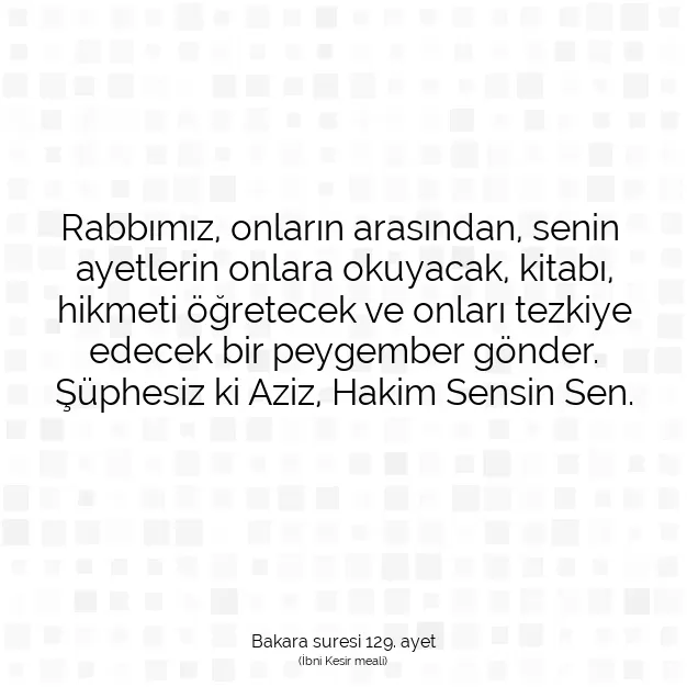 Ayetbul | Kuran Mealleri | Quran | Bakara suresi 129. ayet