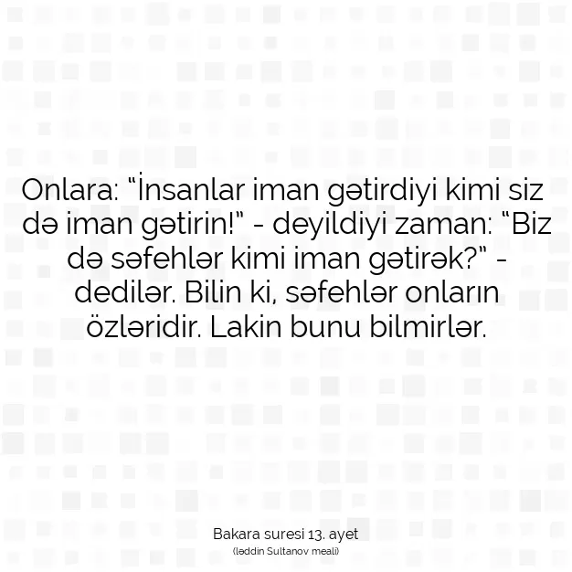 Ayetbul | Kuran Mealleri | Quran | Bakara suresi 13. ayet