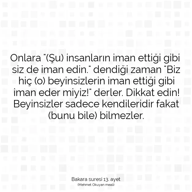 Ayetbul | Kuran Mealleri | Quran | Bakara suresi 13. ayet