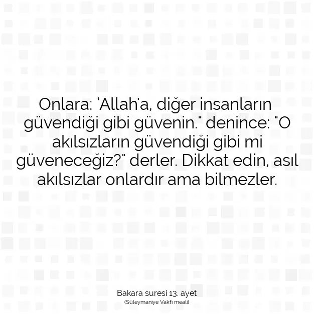 Ayetbul | Kuran Mealleri | Quran | Bakara suresi 13. ayet