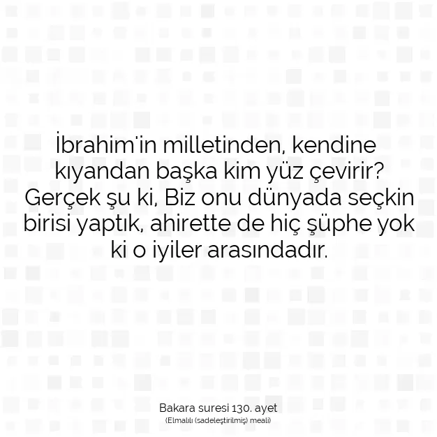 Ayetbul | Kuran Mealleri | Quran | Bakara suresi 130. ayet