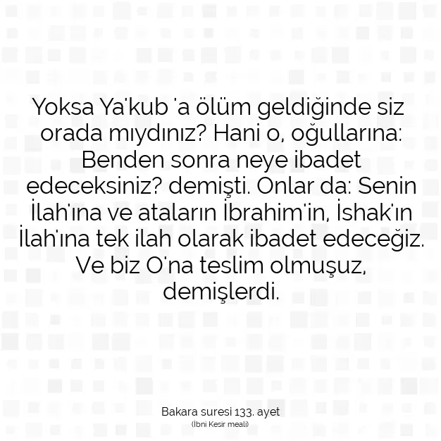 Ayetbul | Kuran Mealleri | Quran | Bakara suresi 133. ayet